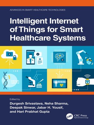 cover image of Intelligent Internet of Things for Smart Healthcare Systems